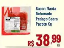 Max Atacadista Bacon Manta Defumado Pedaço Seara Pacote oferta