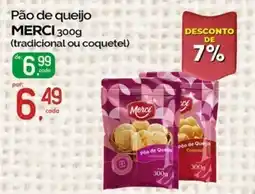 Cometa Supermercados Pão de queijo MERCI oferta