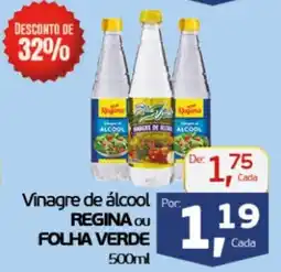 Cometa Supermercados Vinagre de álcool REGINA ou FOLHA VERDE oferta