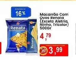 Federzoni Supermercados Macarrão Com Ovos Renata (Exceto Aletria Ninho, Tricolor) oferta