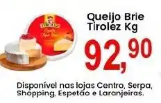 Federzoni Supermercados Queijo Brie Tiroléz oferta