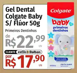 Supermercado Dalben Gel Dental Colgate Baby S/ Flúor oferta