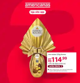 Lojas Americanas ovo rocher ferrero oferta