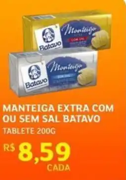 Assaí Atacadista Manteiga extra com ou sem sal batavo tablete oferta