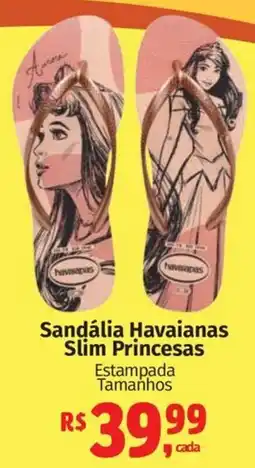 Supermercados Mateus Sandália Havaianas Slim Princesas oferta