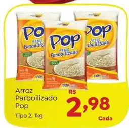 Novo Atacarejo Arroz Parboilizado Pop Tipo 2 oferta