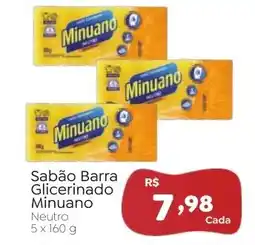 Novo Atacarejo Sabão Barra Glicerinado Minuano oferta