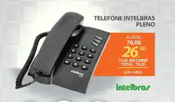 Lojas Cem Telefone intelbras pleno oferta