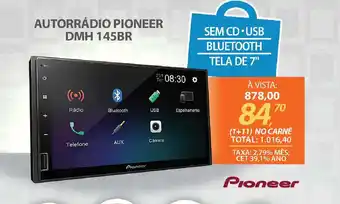 Lojas Cem Autorrádio pioneer dmh 145br oferta