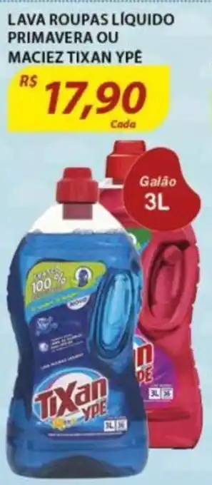 Assaí Atacadista Lava roupas Liquido Premavera ou Maciez Tixan Ype 3L oferta