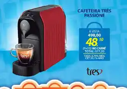 Lojas Cem Cafeteira três passione oferta