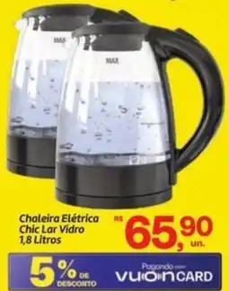 Fort Atacadista Chaleira Elétrica Chic Lar Vidro oferta