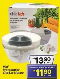 Fort Atacadista Mini Processador Chic Lar Manual oferta