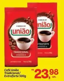 Fort Atacadista Café União Tradicional/ Extraforte oferta