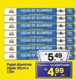 Fort Atacadista Papel Alumínio Wyda 30cm x 7,5m oferta