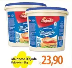 Atacadão Maionese D'ajuda Balde oferta
