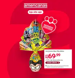 Lojas Americanas ovo jovens titas delice oferta