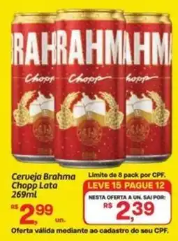 Fort Atacadista Cerveja Brahma Chopp Lata oferta