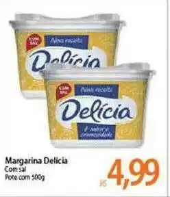 Atacadão Margarina Delicia Com Sal oferta