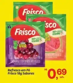 Fort Atacadista Refresco em Pó Frisco Sabores oferta