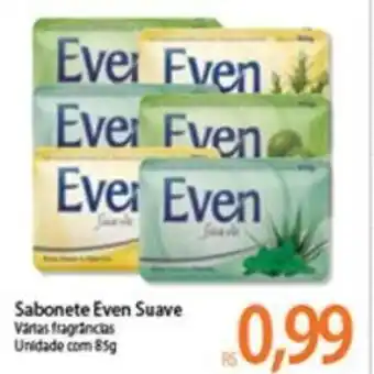 Atacadão Sabonete Even Suave 85g oferta