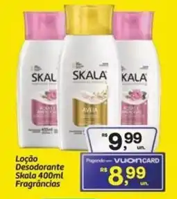 Fort Atacadista Loção Desodorante Skala Fragrâncias oferta