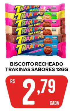 Atacadão Dia a Dia Biscoito recheado trakinas sabores oferta