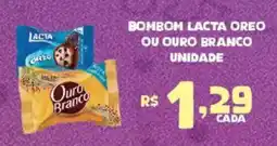Bahamas Supermercados Bombom lacta oreo ou ouro branco unidade oferta