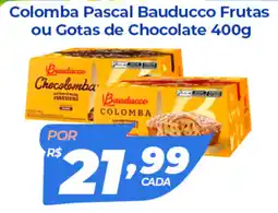 X Supermercados Colomba Pascal Bauducco Frutas ou Gotas de Chocolate oferta