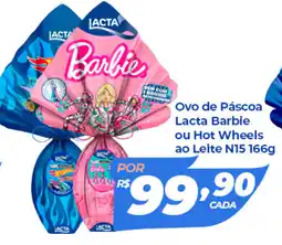 X Supermercados Ovo de Páscoa Lacta Barbie ou Hot Wheels ao Leite N15 oferta