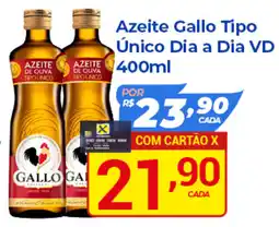 X Supermercados Azeite Gallo Tipo Único Dia a Dia VD oferta