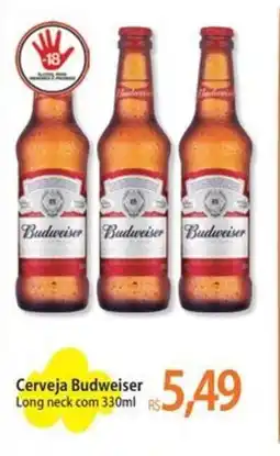 Atacadão Cerveja Budweiser Long neck oferta