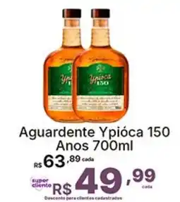 Super Lagoa Aguardente Ypióca 150 Anos oferta