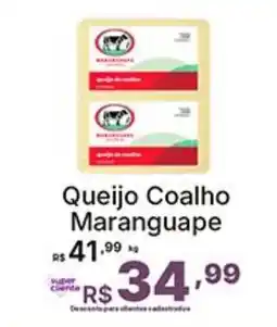 Super Lagoa Queijo Coalho Maranguape oferta