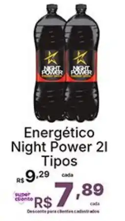 Super Lagoa Energético Night Power Tipos oferta