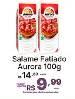 Super Lagoa Salame Fatiado Aurora oferta