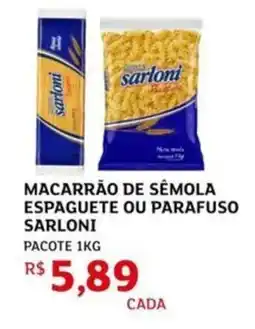 Assaí Atacadista Macarrão de sêmola espaguete ou parafuso sarloni oferta