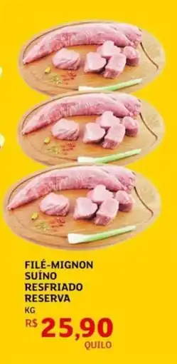 Assaí Atacadista Filé-mignon suíno resfriado reserva oferta
