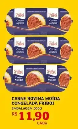 Assaí Atacadista Carne bovina moída congelada friboi embalagem oferta