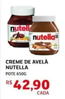 Assaí Atacadista Creme de avelā nutella oferta