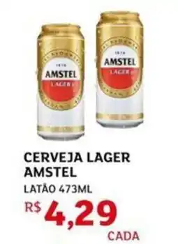 Assaí Atacadista Cerveja lager amstel latão oferta