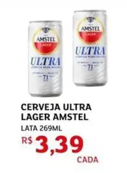 Assaí Atacadista Cerveja ultra lager amstel lata oferta