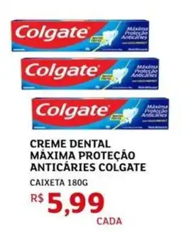 Assaí Atacadista Creme dental máxima proteção anticáries colgate oferta