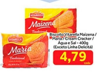Shibata Supermercados Biscoito Vitarella Maizena/ Maria/ Cream Cracker/ Agua e Sal 400g oferta
