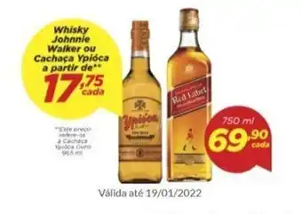 Dia Whisky Johnnie Walker ou Cachaca Ypioca oferta