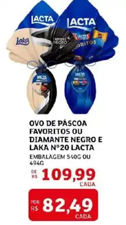 Assaí Atacadista Ovo de páscoa favoritos ou diamante negro e laka n°20 lacta oferta