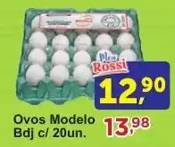 Rossi Supermercado Ovos Modelo Bdj c/ 20un. oferta