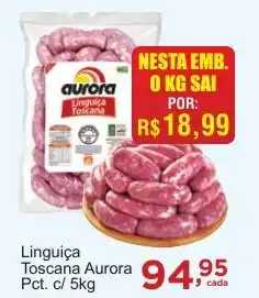 Rossi Supermercado Linguiça Toscana Aurora Pct. oferta