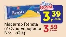 Rossi Supermercado Macarrão Renata c/ Ovos Espaguete N8 oferta