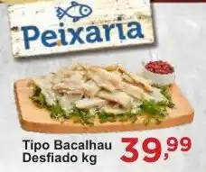 Rossi Supermercado Tipo Bacalhau Desfiado oferta